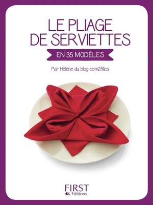 cover image of Le Pliage de serviettes